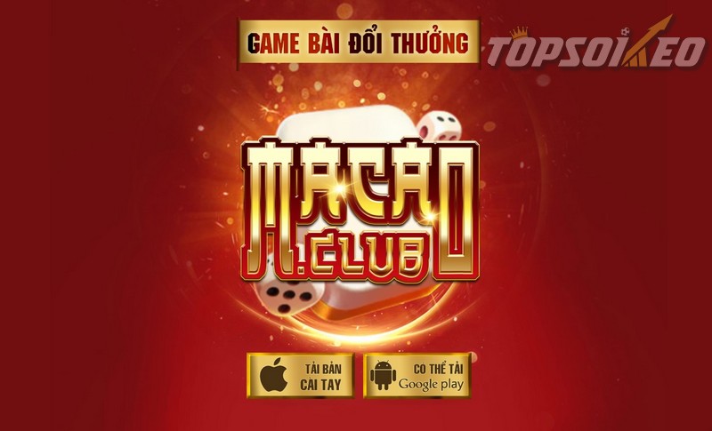 Macao club cổng game đổi thưởng online chất lượng