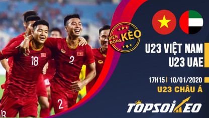 Biến động kèo cá cược U23 Việt Nam vs U23 UAE