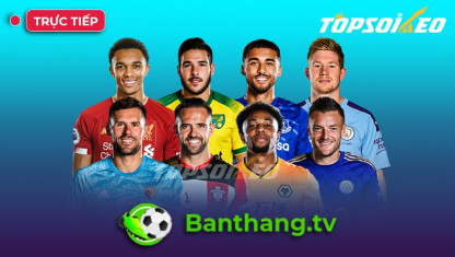 BanThang TV | Kênh Trực tiếp bóng đá hôm nay【Đang Live】