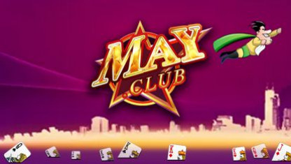 May Club - Cổng game bài đổi thưởng tiền thật hấp dẫn